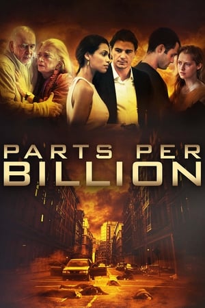 Watch Free Parts Per Billion (2014)