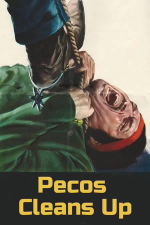 Watch Free Pecos Cleans Up (1967)