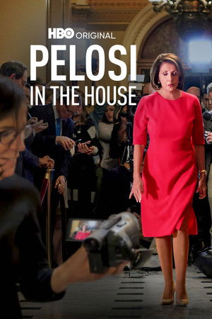 Watch Free Pelosi in the House (2022)