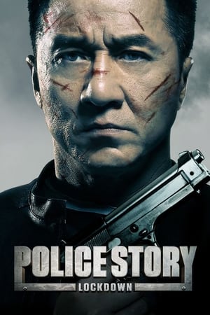 Watch Free Police Story: Lockdown (2013)