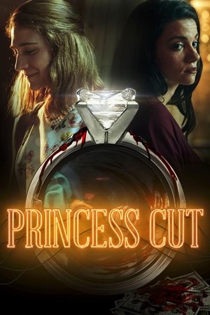 Watch Free Princess Cut (2020)