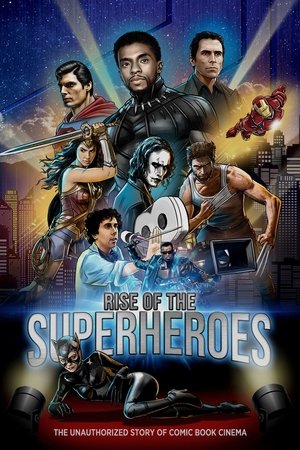 Watch Free Rise of the Superheroes (2018)