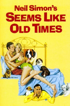 Watch Free Seems Like Old Times (1980)