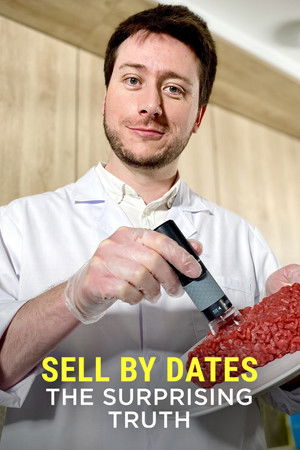 Watch Full Movie: Sell by Dates: The Surprising Truth (2024)