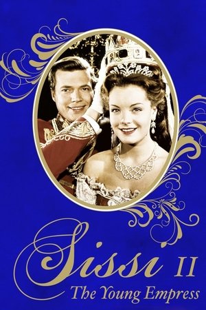 Watch Full Movie: Sissi: The Young Empress (1956)