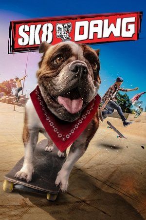 Watch Free Sk8 Dawg (2018)