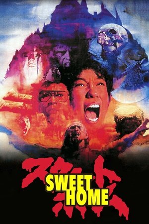 Watch Free Sweet Home (1989)