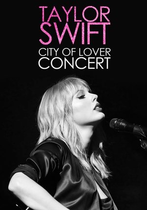 Watch Free Taylor Swift City of Lover Concert (2020)