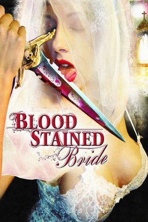 Watch Free The Bloodstained Bride (2006)