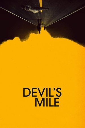 Watch Free Devils Mile (2014)