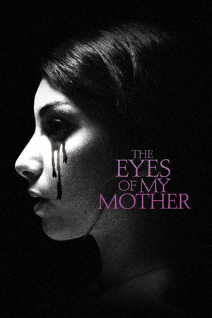 Watch Free The Eyes of My Mother (2016)