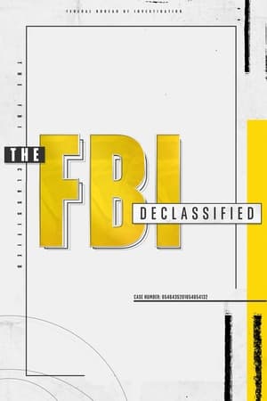 Watch Free The FBI Declassified (2020 )