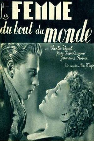 Watch Full Movie: La femme du bout du monde (1938)