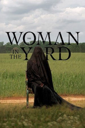 Watch Free The Woman in the Yard (2025)