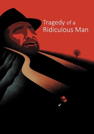Watch Free Tragedy of a Ridiculous Man (1981)