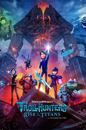Watch Free Trollhunters: Rise of the Titans (2021)