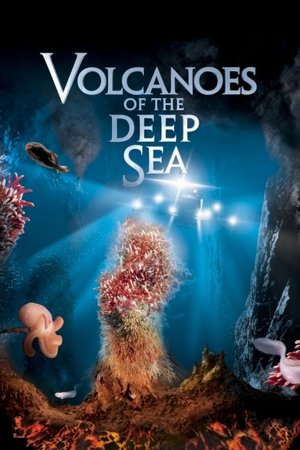 Watch Free Volcanoes of the Deep Sea (2003)