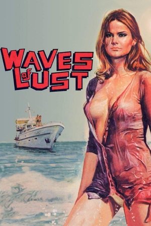 Watch Free Waves of Lust (1975)