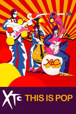 Watch Free XTC: This Is Pop (2017)