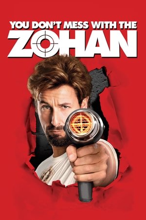 Watch Free You Dont Mess with the Zohan (2008)