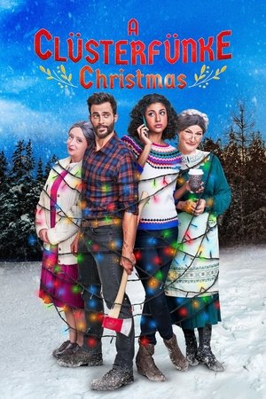 Watch Free A Clusterfunke Christmas (2021)