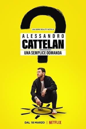 Watch Free Alessandro Cattelan One Simple Question (2022-)