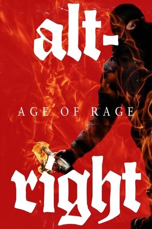 Watch Free AltRight: Age of Rage (2018)