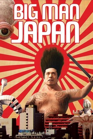 Watch Free Big Man Japan (2007)