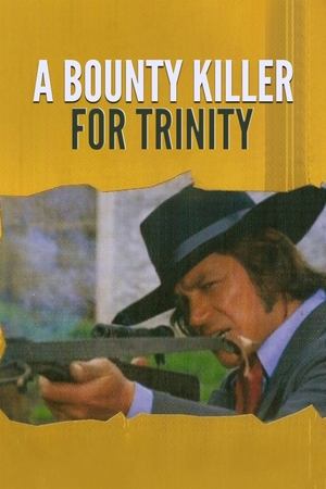 Watch Free Bounty Hunter in Trinity (1972)