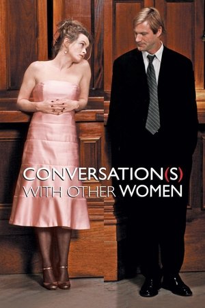 Watch Free Conversations with Other Women (2005)
