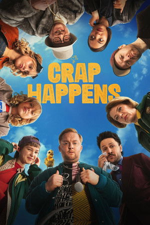 Watch Free Crap Happens (2026–)
