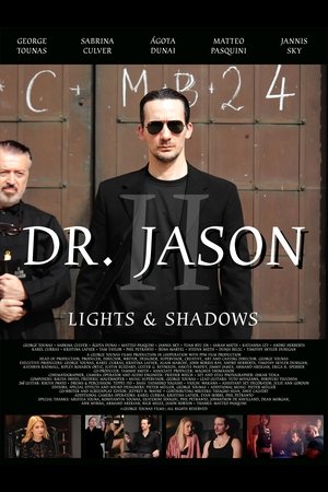 Watch Free Dr Jason II Lights Shadows (2025)