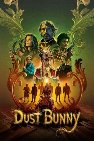 Watch Free Dust Bunny (2026)