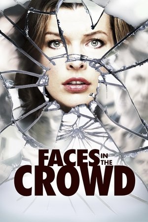 Watch Free Faces in the Crowd (2011)