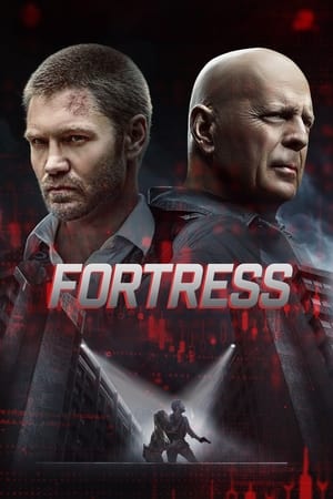 Watch Free Fortress (2021)