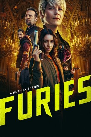 Watch Free Furies (2024–)