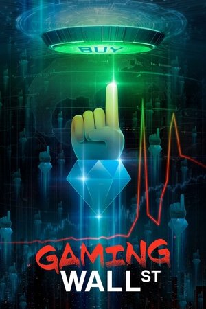 Watch Free Gaming Wall St (2022)