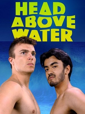 Watch Free Head Above Water (2018)