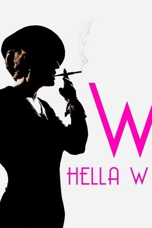 Watch Free Hella W (2011)