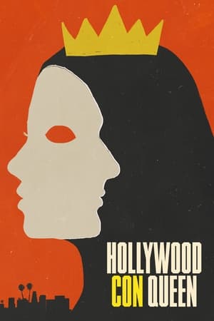 Watch Free Hollywood Con Queen (2024)