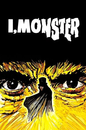 Watch Free I, Monster (1971)