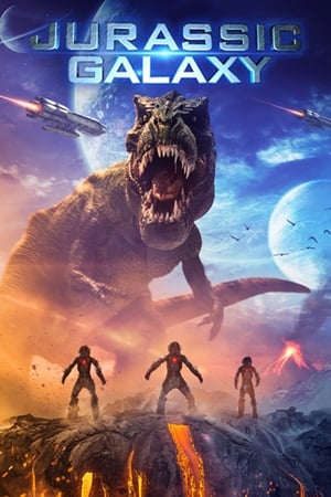Watch Free Jurassic Galaxy (2018)