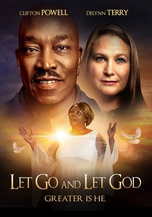 Watch Free Let Go and Let God (2019)
