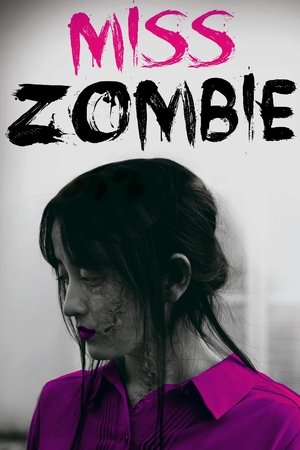 Watch Free Miss Zombie (2013)