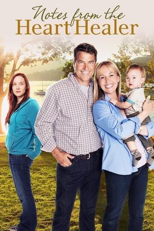 Watch Free Notes from the Heart Healer (2012)