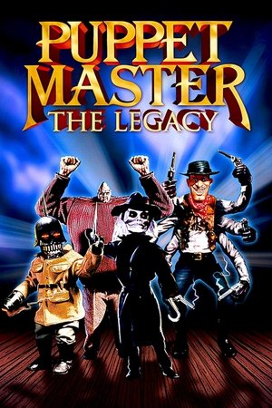 Watch Free Puppet Master: The Legacy (2003)