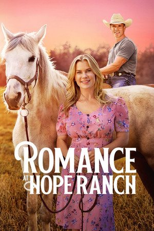 Watch Free Romance at Hope Ranch (2026)