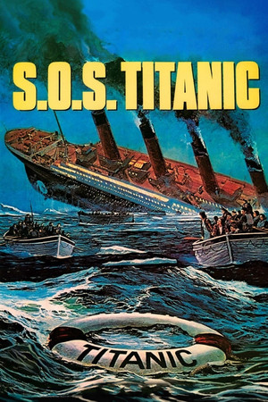 Watch Free S.O.S. Titanic (1979)