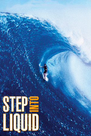 Watch Free Step Into Liquid (2003)