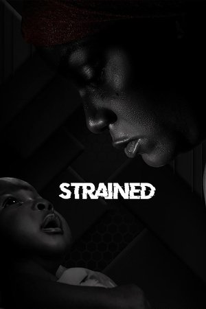 Watch Free Strained (2023)